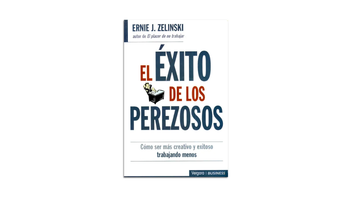 libro reseña el éxito de los perezosos