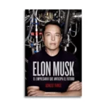 reseña review resumen biografía elon musk