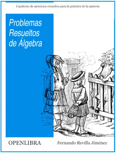 Problemas resueltos de álgebra, de Fernando Revilla Jiménez