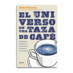 el universo en una taza de café