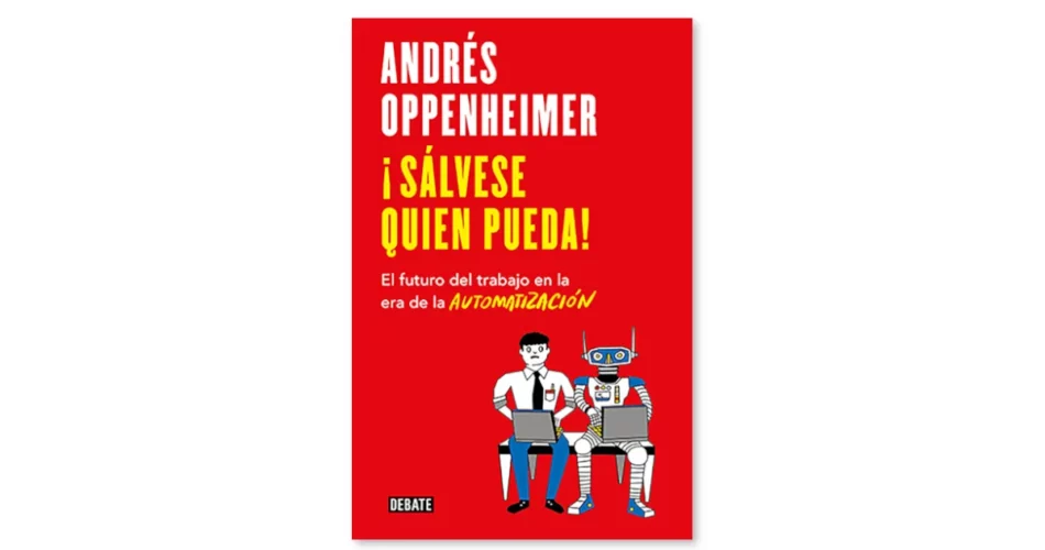 sálvese quien pueda andres oppenheimer