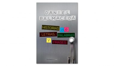 Daniel Balmaceda - Historias de Letras, Palabras y Frases
