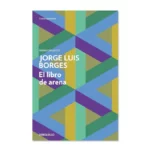 el libro de arena jorge luis borges