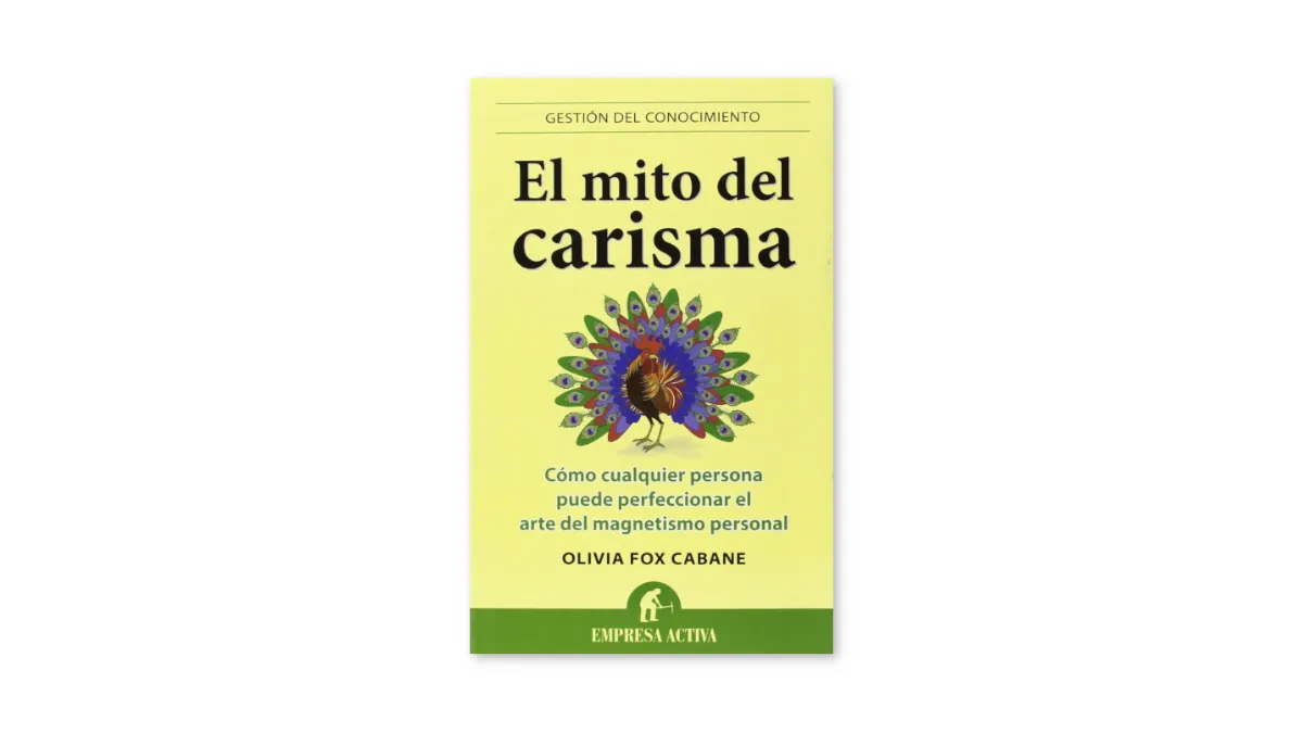 el mito del carisma olivia fox cabane libro reseña opiniones review